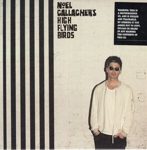 NOEL GALLAGHER´S HIGH FLYING BIRDS - WHERE THE CITY MEETS THE SK